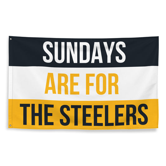 Sundays are for the Steelers Flag,  Pittsburgh Steelers Flag, Football Tailgate Flag