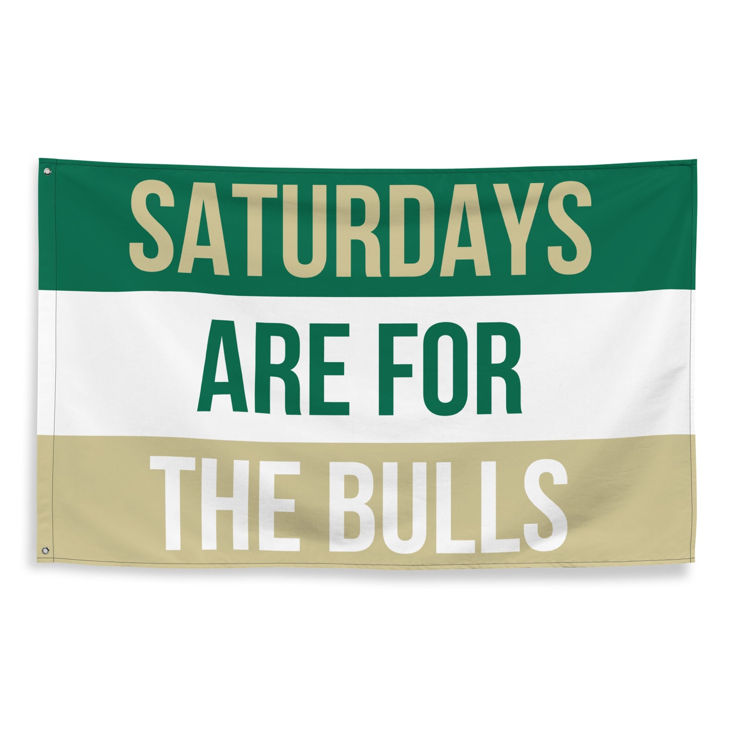 Saturdays Are for the Bulls, Large Bulls Banner, USF Flag