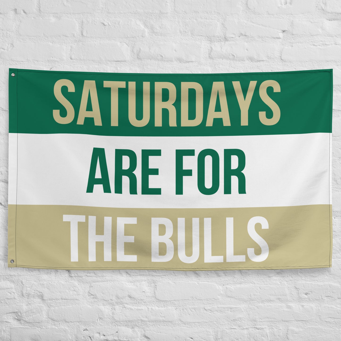 Saturdays Are for the Bulls, Large Bulls Banner, USF Flag