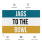 Jags to the Bowl Flag, Jags Flag