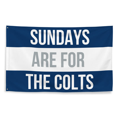 Sundays are for the Colts Flag, Indianapolis Colts Flag, Football Tailgate Flag