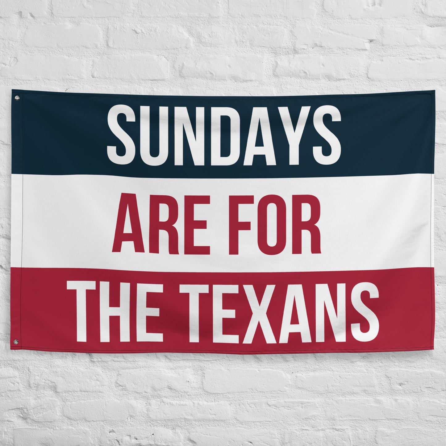 Sundays are for the Texans Flag,  Houston Texans Flag, Football Tailgate Flag