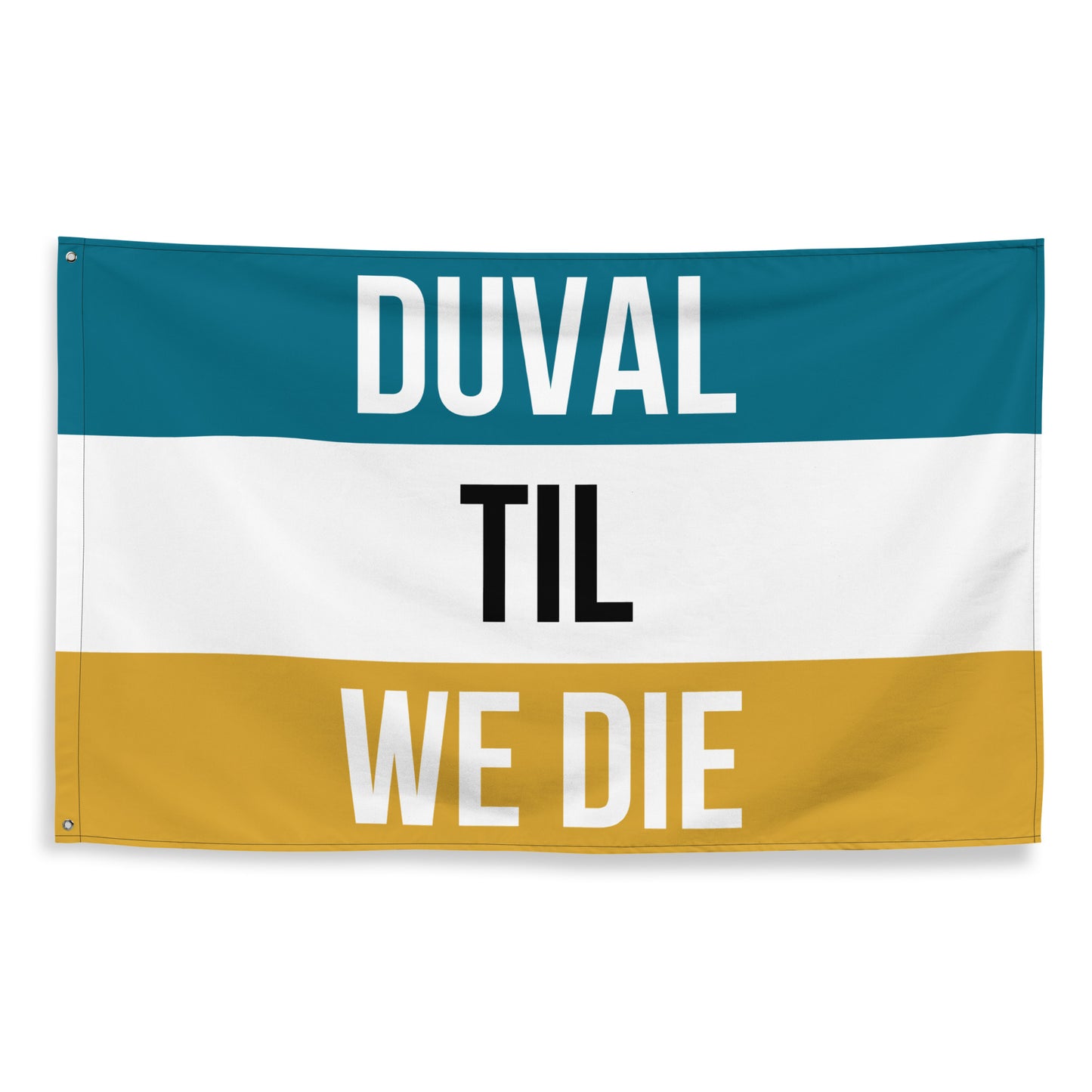 Duval Til We Die Flag, DTWD Flag, Jags Flag