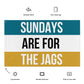 Sundays are for the Jags Flag, Jacksonville Jaguars , Football Tailgate Flag