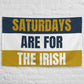 Large Notre Dame Banner, Saturdays are for the Irish Tapestry, Dorm, Tailgate Flag, Gift for Him