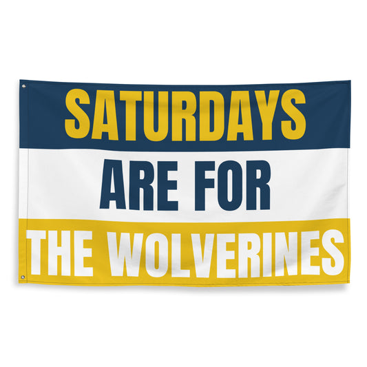 Large Michigan Banner, Saturdays are for the Wolverines Tapestry, Dorm, Tailgate Flag, Gift for Him