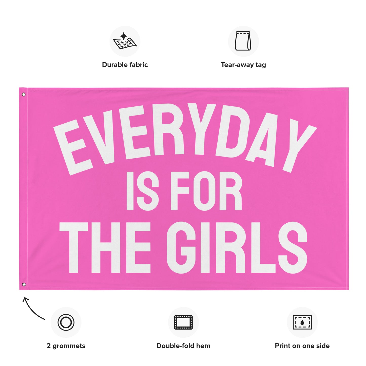Everyday is for the Girls Flag, Saturdays are for the Girls, Funny Tapestry, College Funny Tapestry, Dorm Tapestry, Tapestry,Apartment Decor
